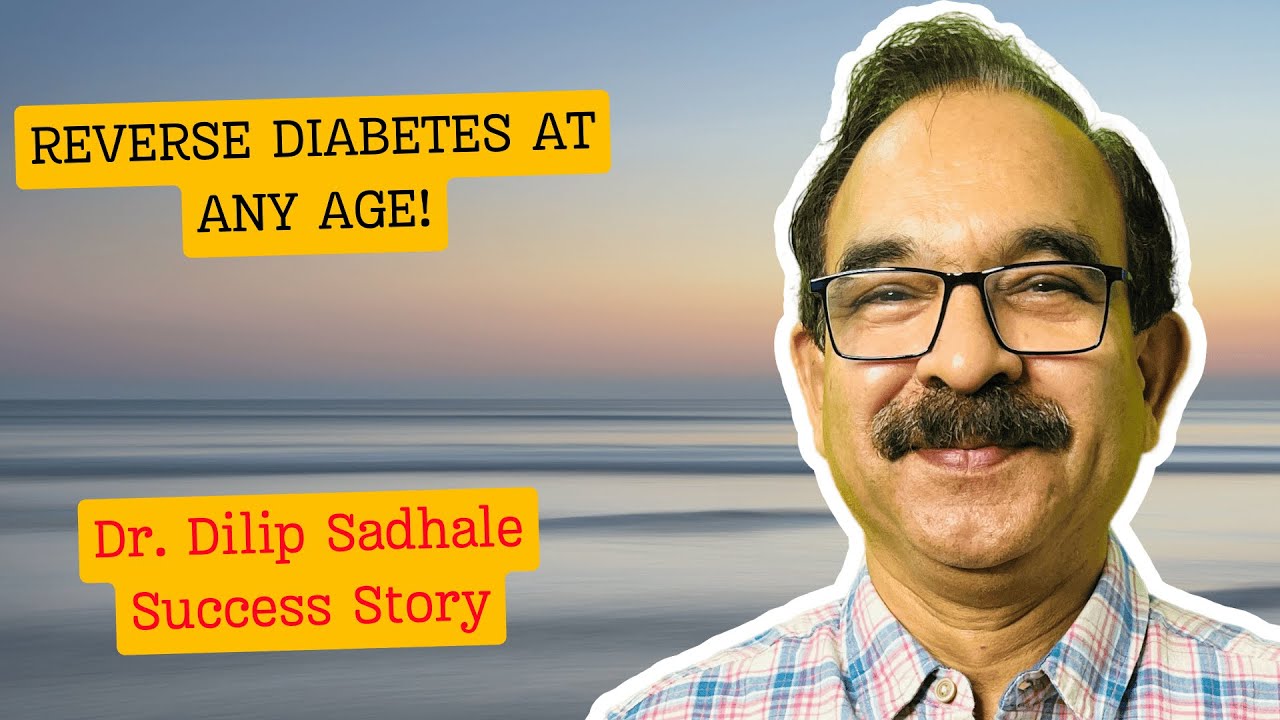 Diabetes Reversal is POSSIBLE at ANY AGE: Dr Dixit Lifestyle Success ...