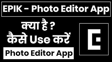 Epik App Kaise Use Kare || Epik Photo Editor App Kaise Use Kare