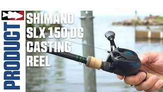 SLXDC150HG Shimano SLX DC Baitcasting Fishing Reels 19 SLXDC150 SLXDC150XG 