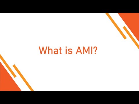 What is AMI? - 33