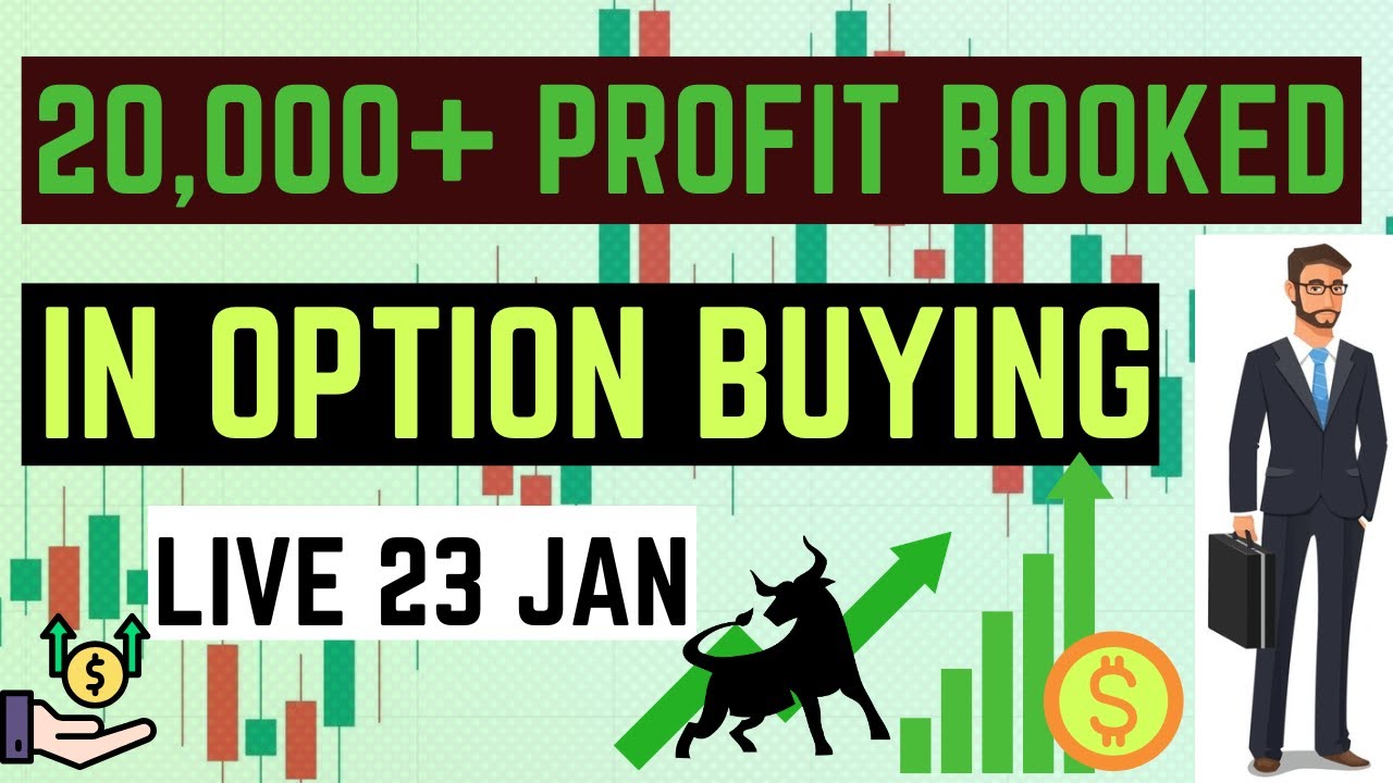 20,000+ Profit Booked || Live Trading/Trade || Stockmarket || 23 Jan # ...