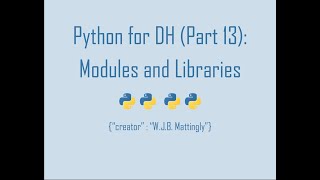 Python For Digital Humanities 13 Modules And Libraries