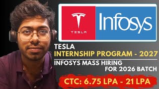 Tesla Internship Program - 2027 | Infosys Mass Hiring For 2026 Batch | Complete Guide | Engineer 