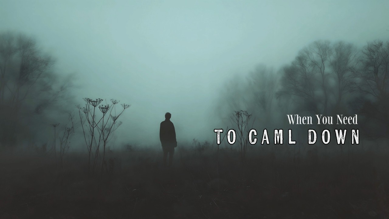 The Music to Calm Your Soul.