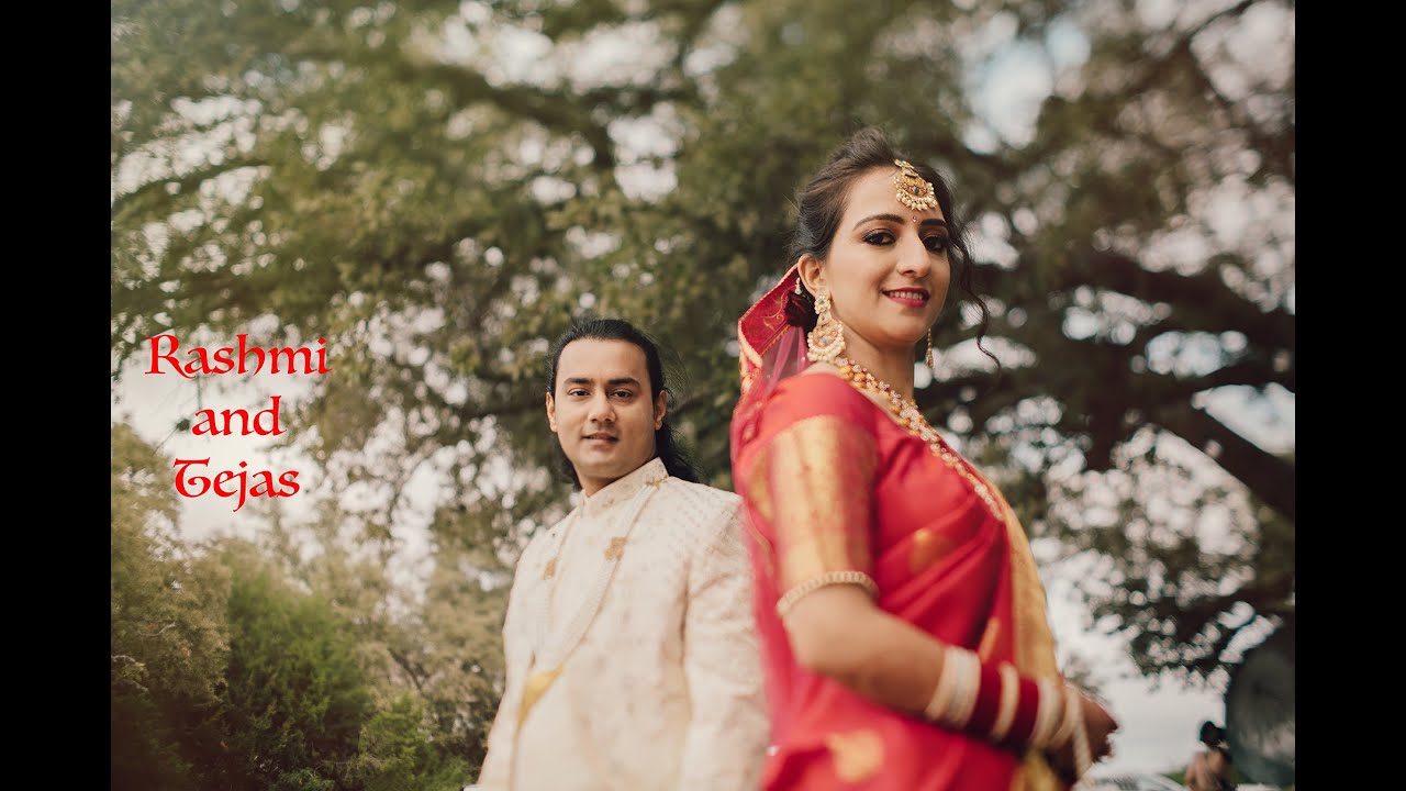 Rashmi and Tejas - Full Wedding Film