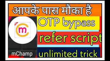 💥M-champ OTP Bypass refer script 💥