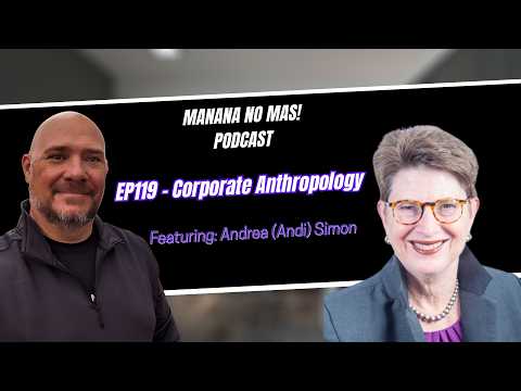 Why Companies Need Anthropologists | Andi Simon EP119