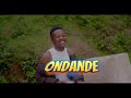 Ondande Eboyz Ore Buya Official Music Video 
