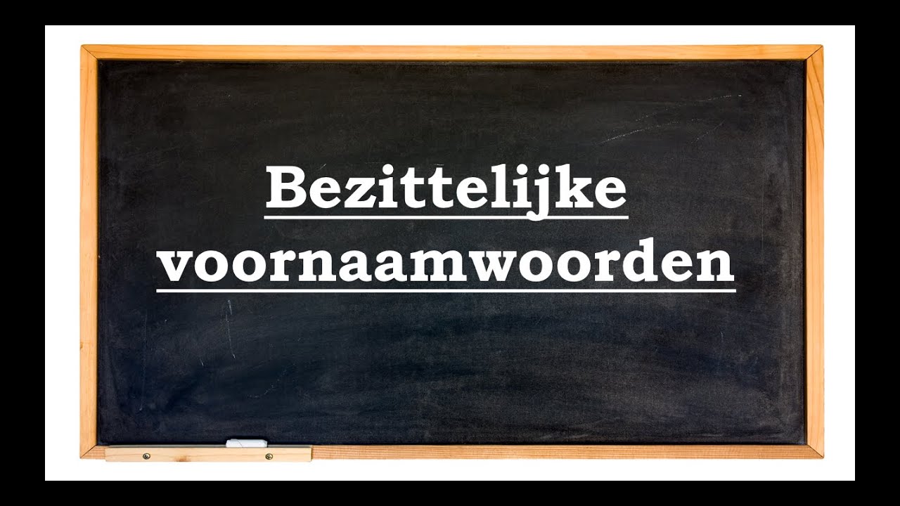 Meester Nicky TV bezittelijke voornaamwoorden