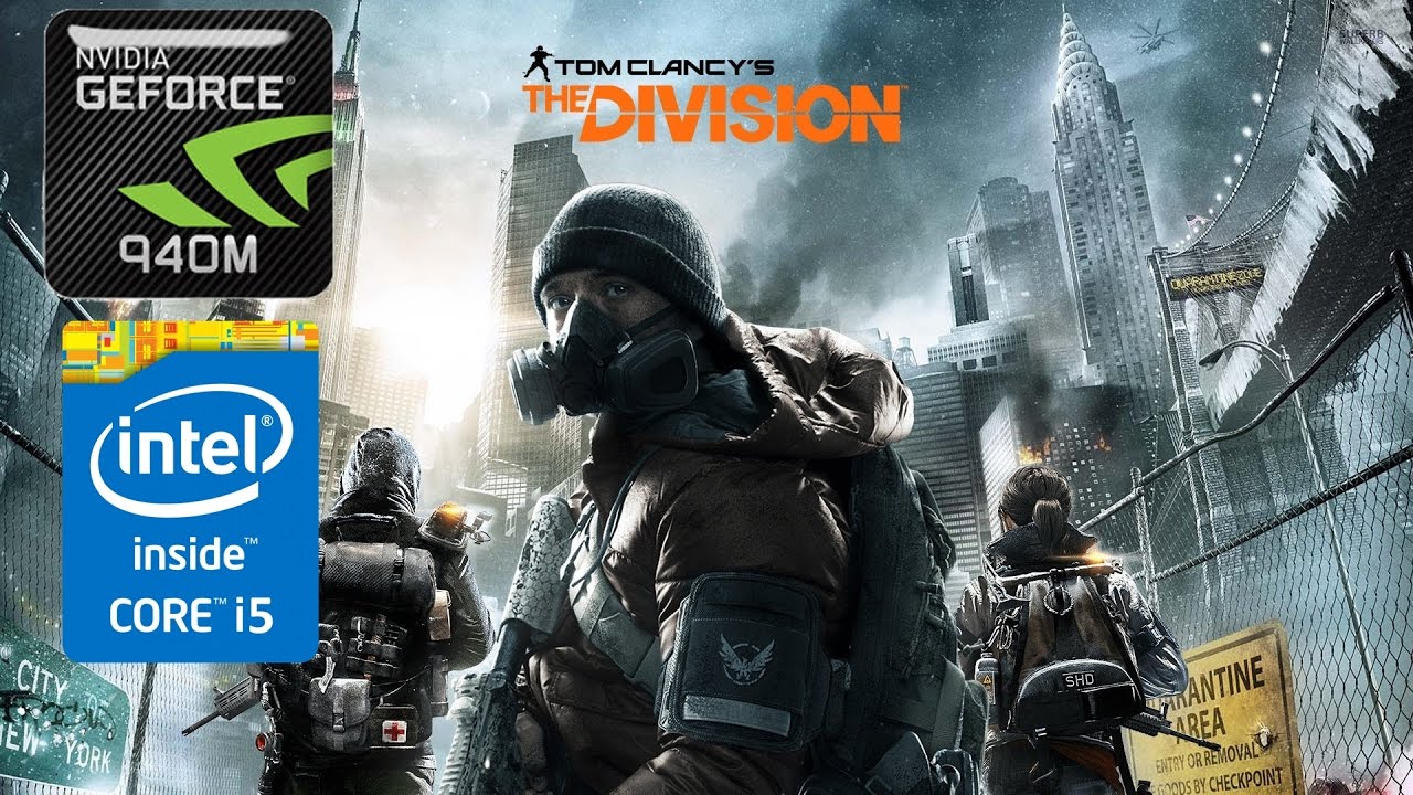 The Division On Geforce 940m DX 11 YouTube the-division-on-geforce-940m-dx-11-youtube