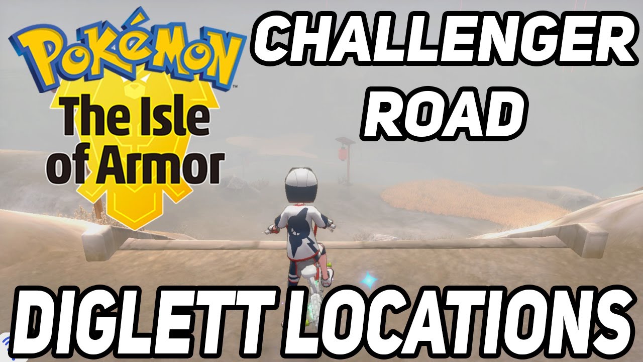 DIGLETT LOCATION GUIDE CHALLENGE ROAD Pokemon Sword/Shield DLC The