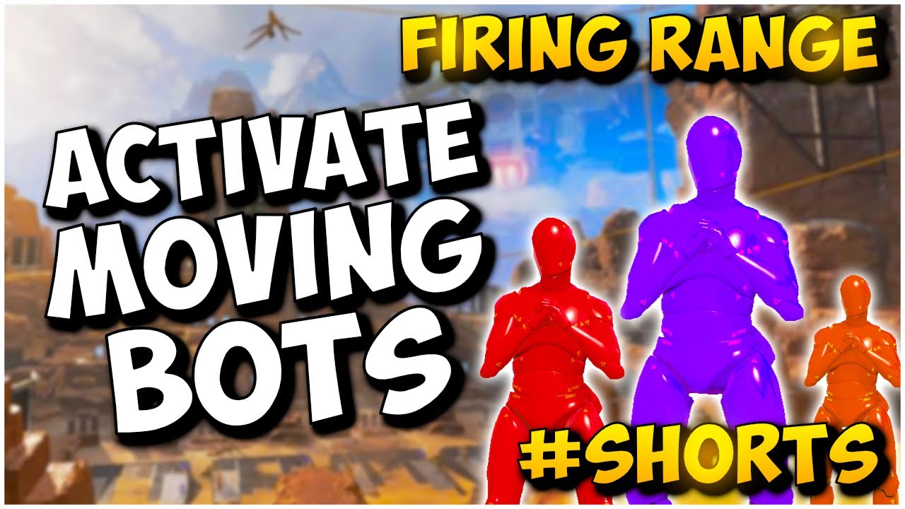 How To Activate The Moving Bots In The Firing Range Apex Legends Shorts Youtube