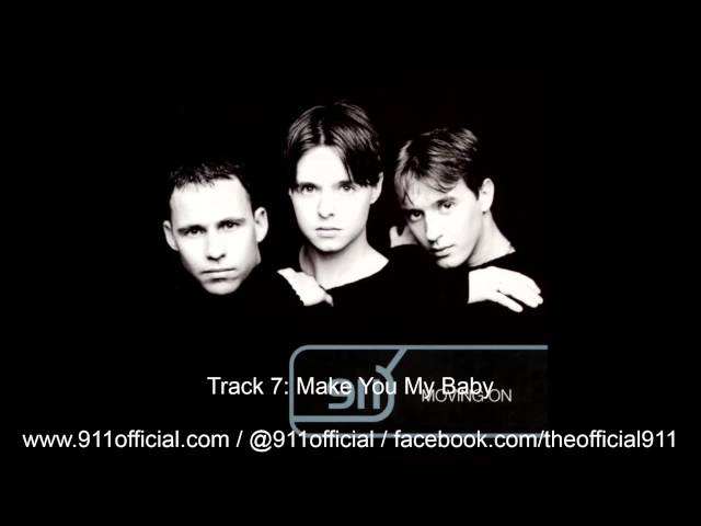 洋楽 911 911 - Moving On Album - 07/12: Make You My Baby [Audio] (1998