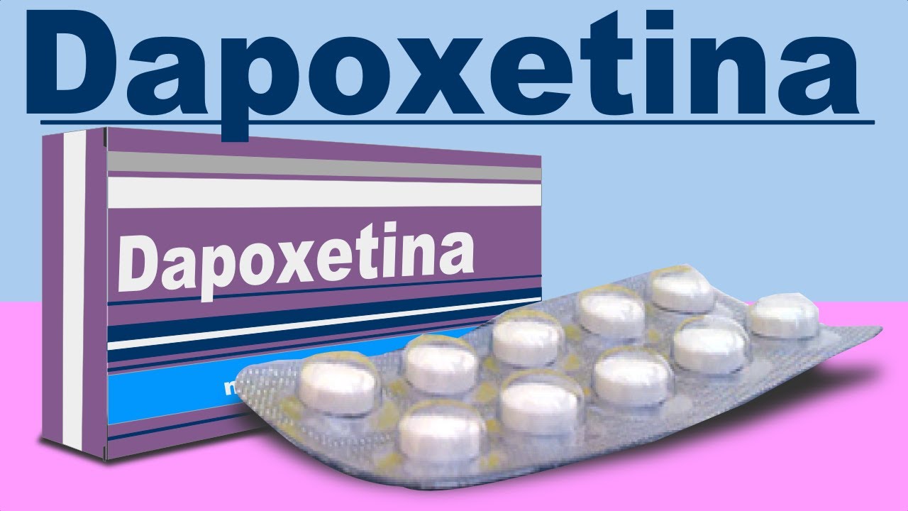 DAPOXETINA para que sirve eyaculacion precoz que dato interesante ...