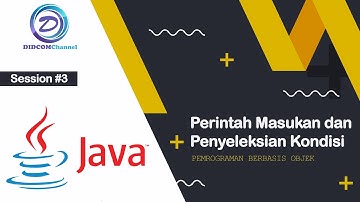 PBO#3 - Perintah Masukan dan Penyeleksian Kondisi pada Bahasa Java