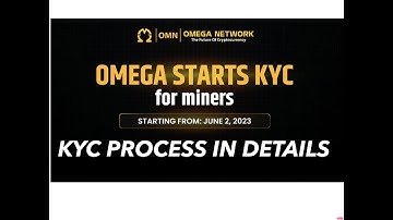 OMEGA NETWORK KYC UPDATE | WHEN KYC START | KYC PROCESS IN DETAIL |  OMEGA NETWORK TESTNET