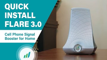 Quick Install of Flare 3.0 Cell Phone Signal Booster for Home and Office