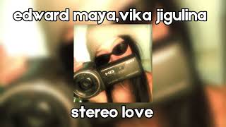 edward maya,vikajigulina-  stereo love | speed up | Tik tok remix