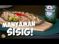 PANO MALAMAN KUNG AUTHENTIC ANG SISIG? THE REAL KAPAMPANGAN SECRET!