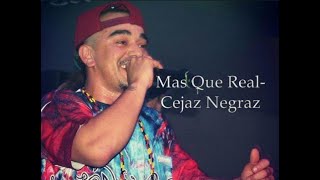 Mas que real - Crack Family - CEJAZ NEGRAZ - Letra