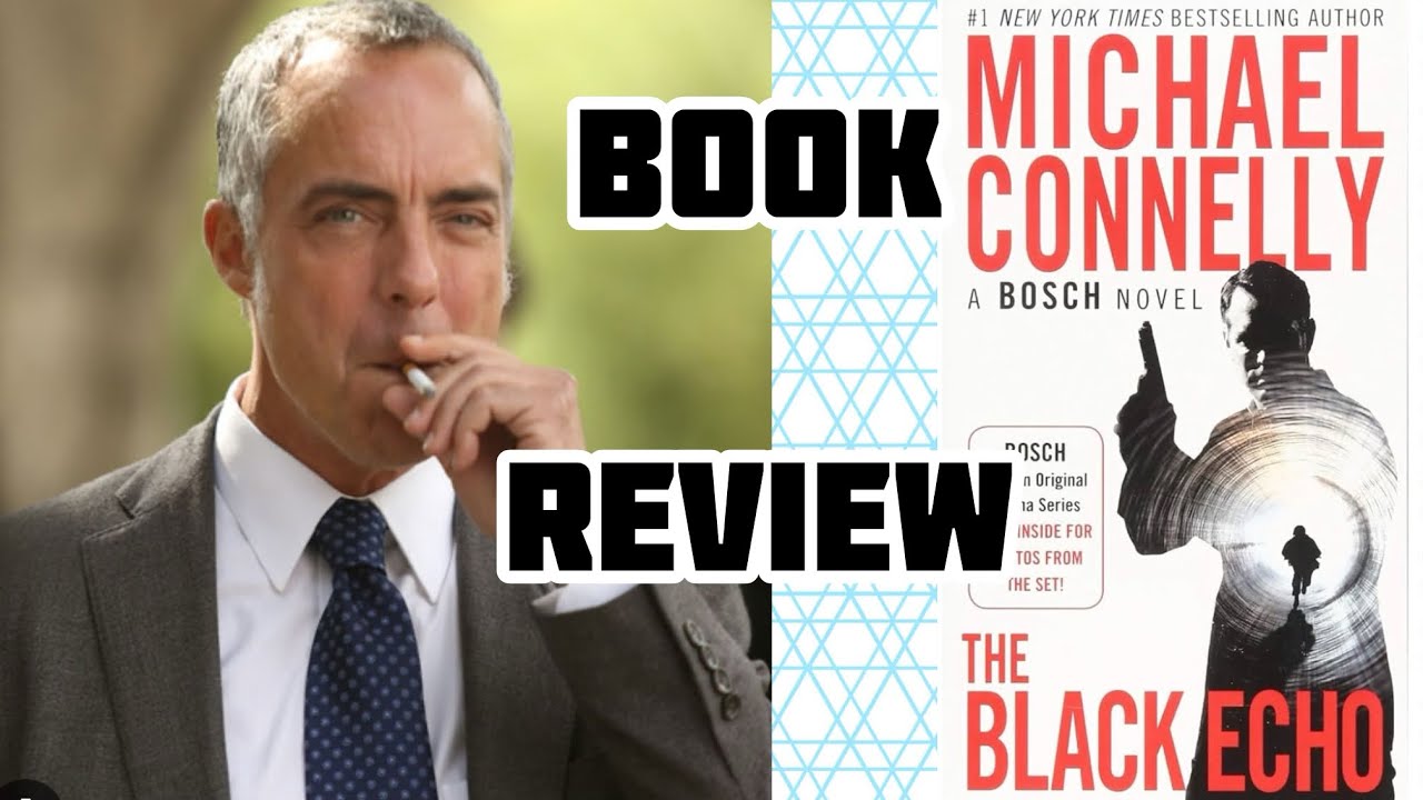Book Review - Michael Connelly (The Black Echo)