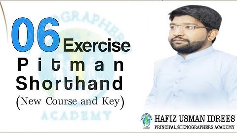 Pitman Shorthand New Course | Exercise No. 6 | Shorthand Dictation |40 WPM | Stenographers Academy |