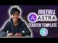 How To Install Astra Starter Templates? Astra Theme Quick Start Guide: Import Astra Starter Template