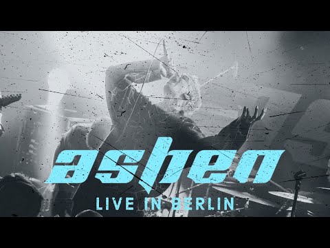 ASHEN live in Berlin [CORE COMMUNITY ON TOUR]