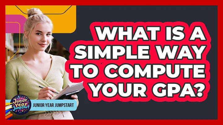 What Is A Simple Way To Compute Your GPA?