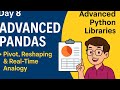 Advanced Python Pandas: Pivot Table &amp; Melt with Real-Time Analogy | Data Reshaping in 15 Mins