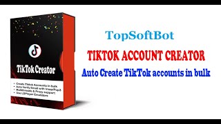 TikTok Account Creator Bot | How to Automatically Create Multiple Accounts on TikTok 2023 screenshot 4
