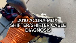 2007-2013 ACURA MDX SHIFTER/SHIFTING ISSUES 