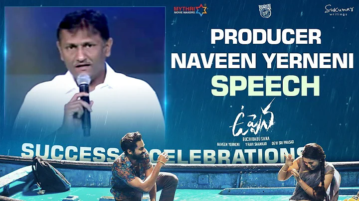 Producer Naveen Yerneni Speech | Uppena Blockbuste...