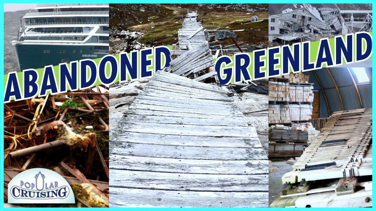 Abandoned Greenland 🇬🇱 Seabourn Expedition to a Forgotten Arctic Settlement