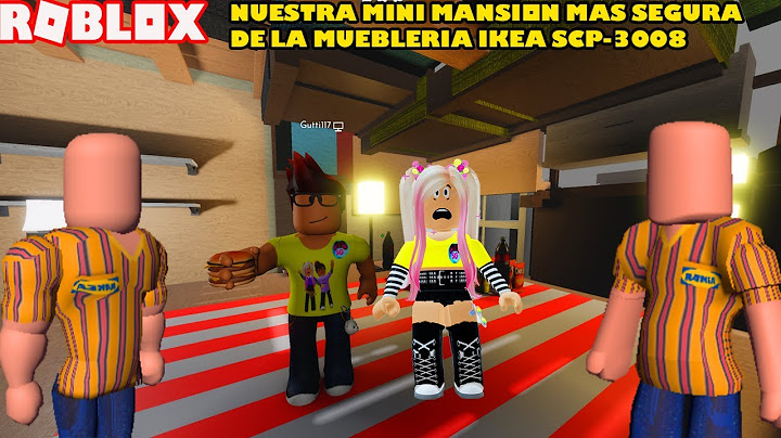 Construimos Nuestra Mini Mansion Mas Segura De La Mueblaria Ikea SCP-3008 😵🥴