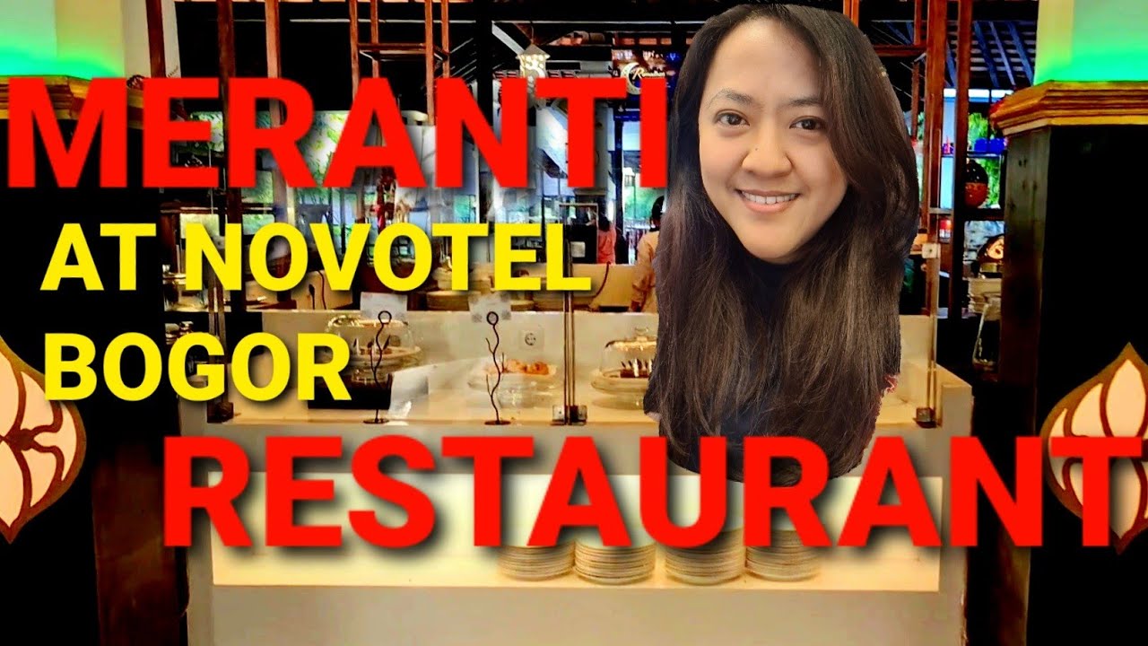 BREAKFAST DI MERANTI RESTAURANT NOVOTEL HOTEL BOGOR KONSEP TERBUKA KEREN SEKALI
