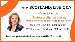 HIV Scotland: Live Q&A with Prof Sharon Lewin