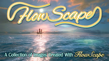 FlowScape: A Collection of High res. Images created, showing FlowScapes capabilities, Vol. 8:  1440p