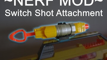 [MOD] NERF Switch Shot attachment