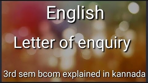 3rd sem bcom English letter of enquiry