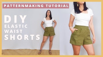 DIY Elastic Waist Shorts | Patternmaking & Sewing Tutorial