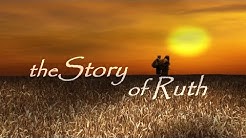 The Story of Ruth