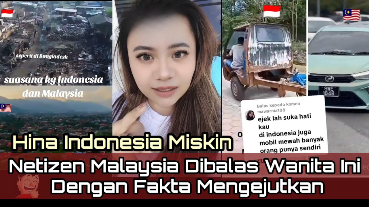 Netizen Malaysia Hina Indonesia Miskin‼️Dibalas Tegas Wanita Indonesia dengan Fakta Mengejutkan.