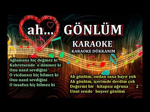 AH  GÖNLÜM - Karaoke