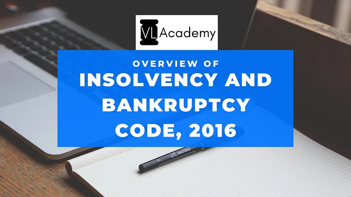 Overview of Insolvency and Bankruptcy Code, 2016 I IBC 2016 | CA/CS/CMA