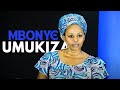 MBONYUMUKIZA MWIZA By Giramahoro Claudine 20 Mugushimisha Ep 15 Tel 0788717557