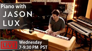 Wednesday Piano Livestream (7-9:30pm PST, 11/4/2020)