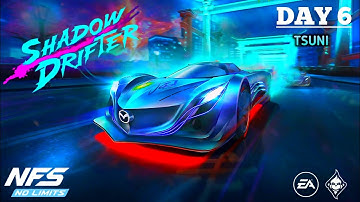 NFS No Limits | DAY 6 | Mazda Furai | Shadow Drifter | Tsuni | NFSWinder