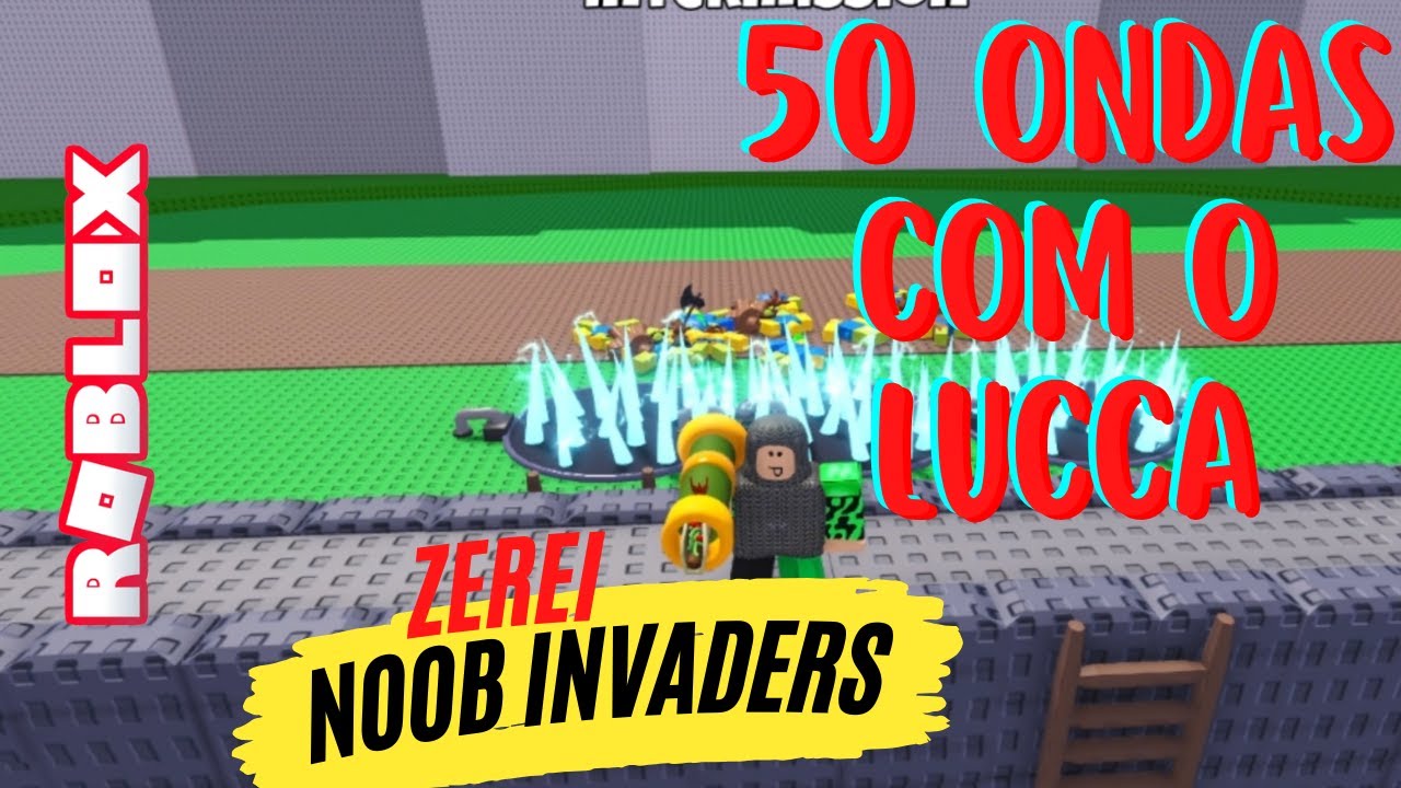 Noob Invaders Script Zerei Noob Invaders (ou quase) - YouTube