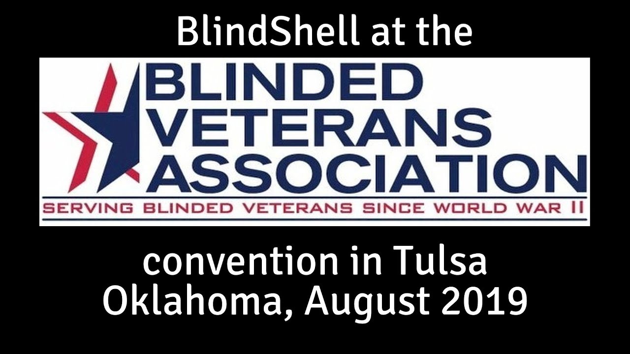 BlindShell at the Blinded Veterans Association convention 2019 (BVA)